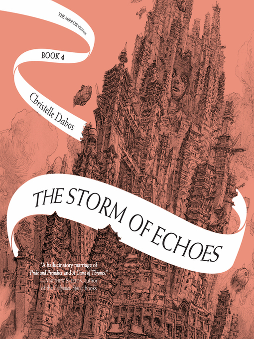 Title details for The Storm of Echoes by Christelle Dabos - Wait list